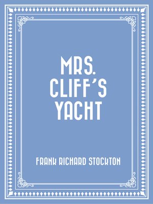 cover image of Mrs. Cliff's Yacht